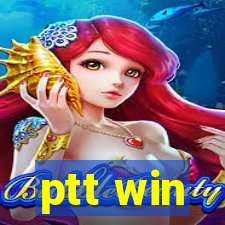 ptt win